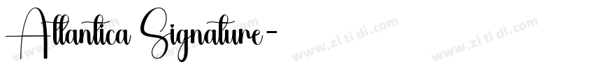 Atlantica Signature字体转换